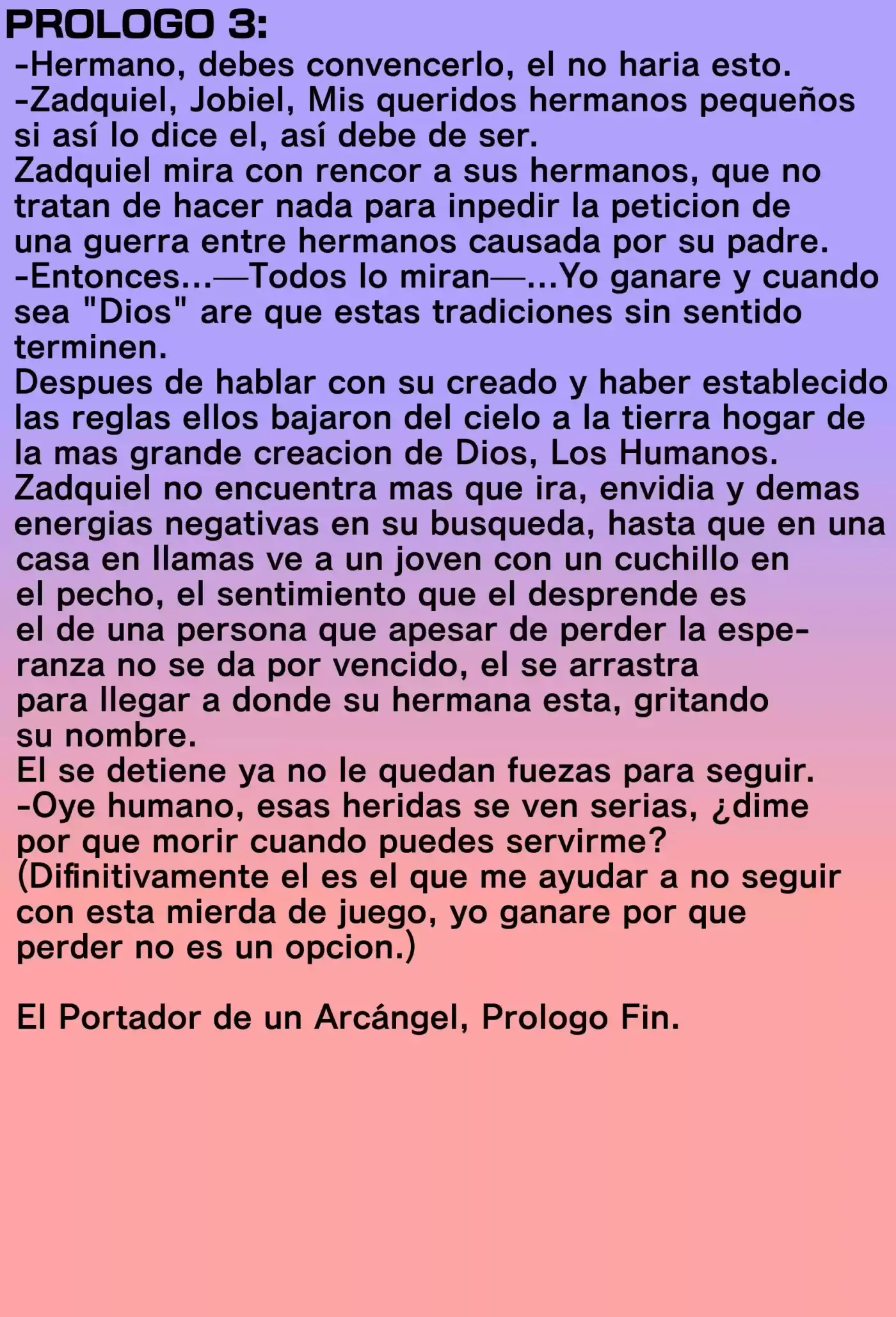 El Portador De Un Arcángel (Novela) (Novela) - Capítulo 0.50 - Página 4 - LectorTMOo