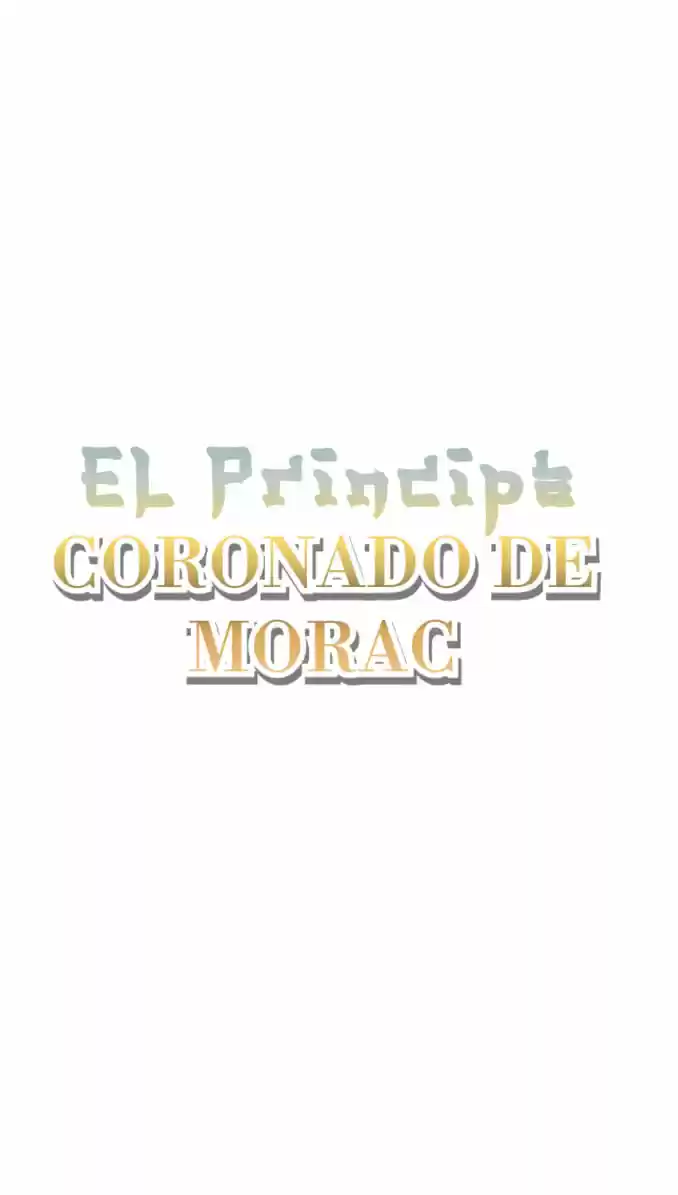 El Príncipe Coronado De Morac - Capítulo 5 - Página 18 - LectorTMOo