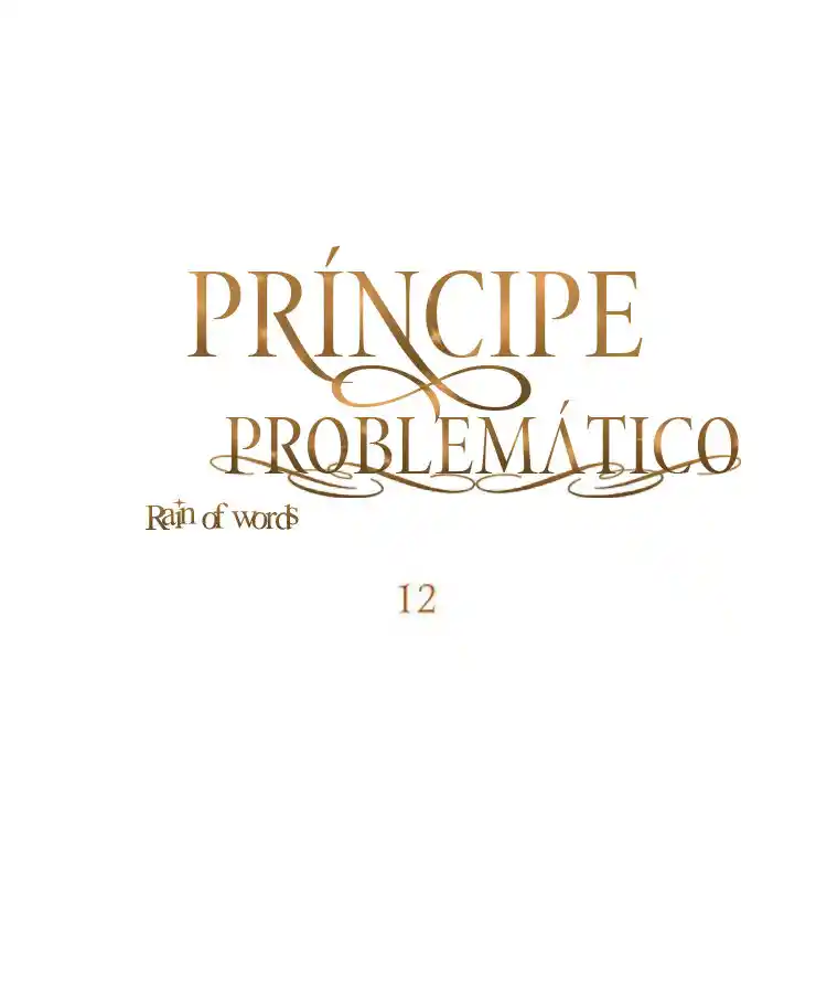 El Príncipe Problemático. - Capítulo 12 - Página 39 - LectorTMOo