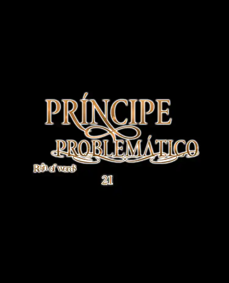 El Príncipe Problemático. - Capítulo 21 - Página 6 - LectorTMOo