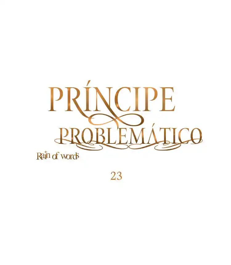El Príncipe Problemático. - Capítulo 23 - Página 13 - LectorTMOo