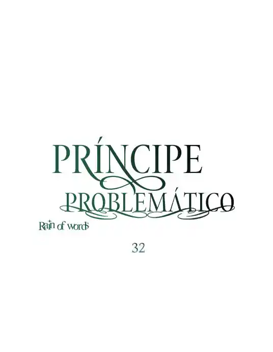 El Príncipe Problemático. - Capítulo 32 - Página 50 - LectorTMOo