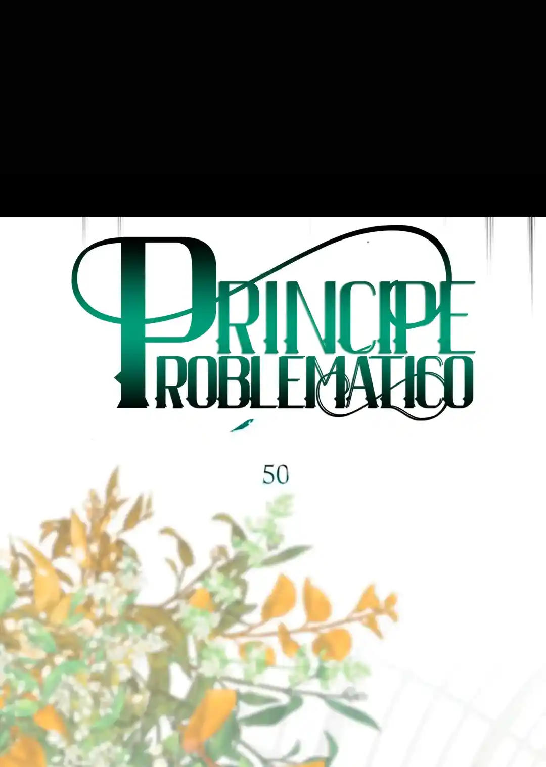 El Príncipe Problemático. - Capítulo 50 - Página 40 - LectorTMOo