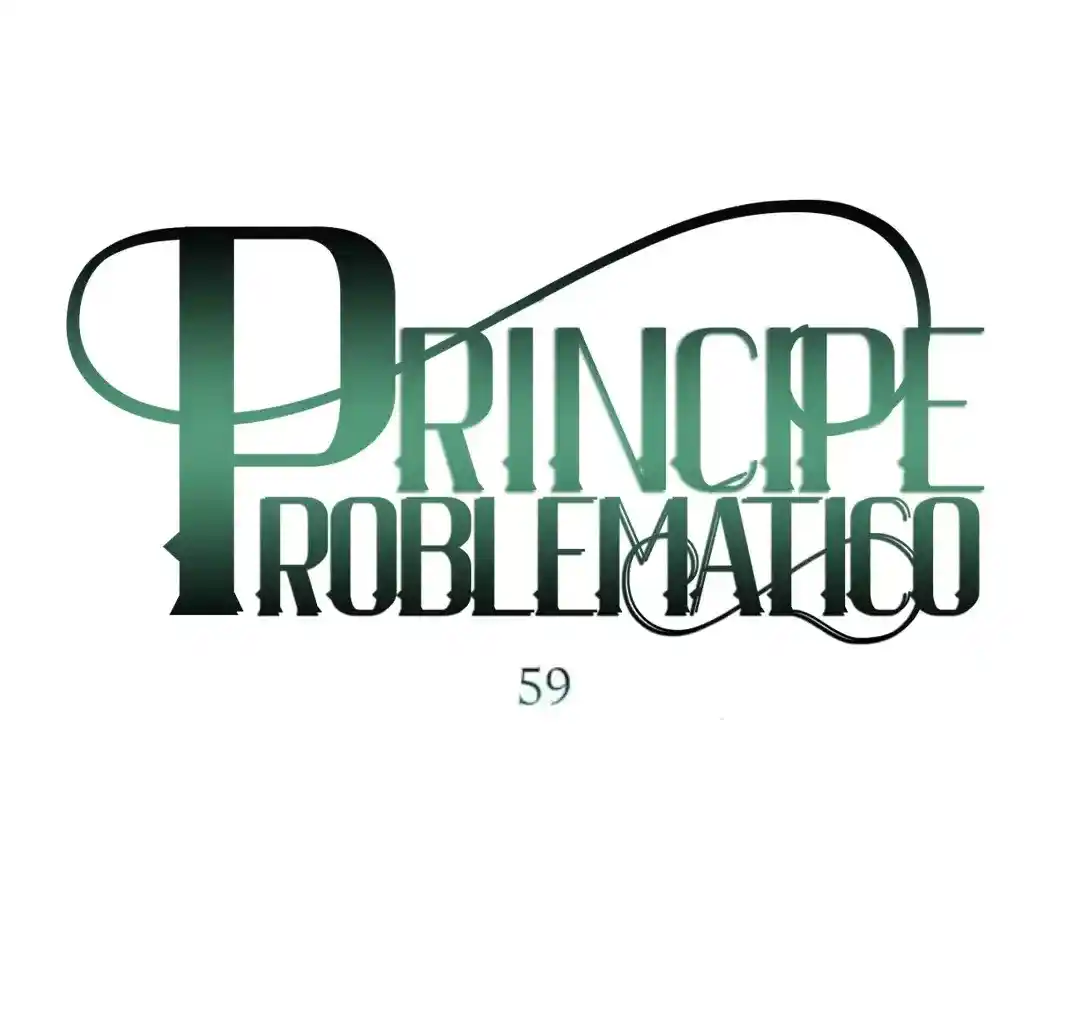 El Príncipe Problemático. - Capítulo 59 - Página 5 - LectorTMOo