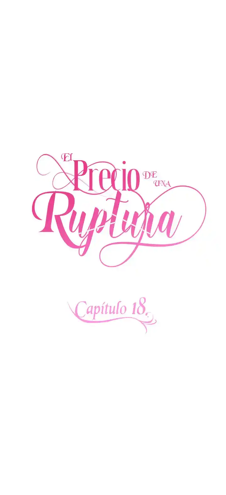 El Precio De La Ruptura - Capítulo 18 - Página 12 - LectorTMOo