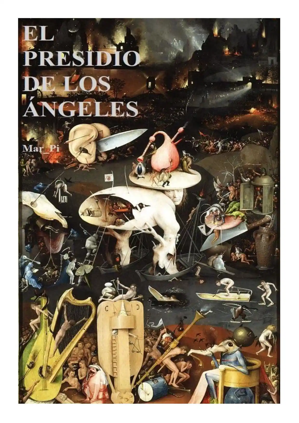 El Presidio De Los ángeles (Novela) - Capítulo 1 - Página 1 - LectorTMOo