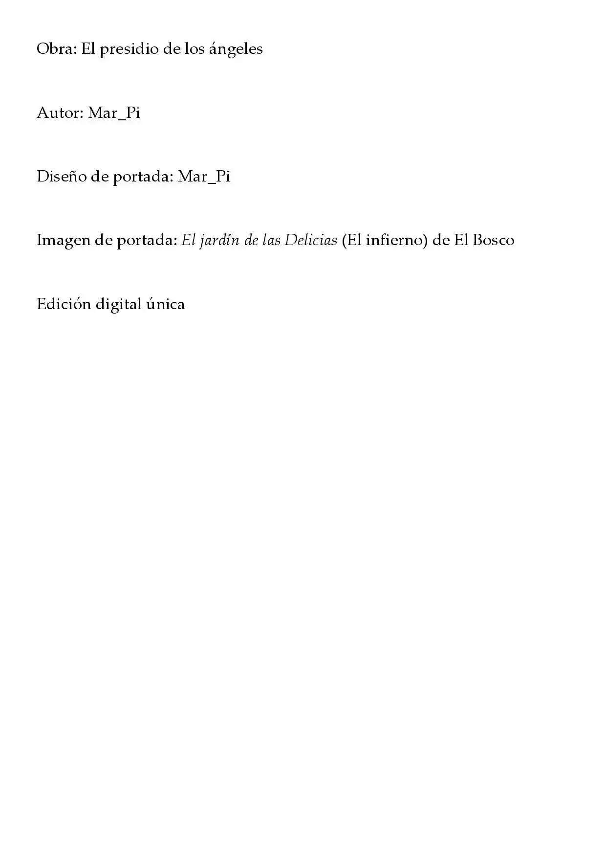 El Presidio De Los ángeles (Novela) - Capítulo 1 - Página 2 - LectorTMOo