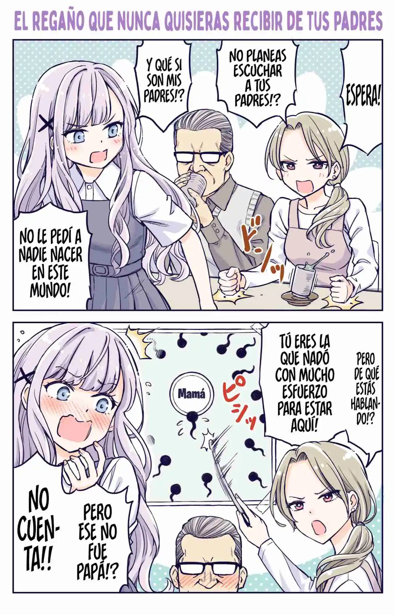 El Regaño Que Nunca Quisieras Recibir De Tus Padres - Capítulo 1 - Página 2 - LectorTMOo