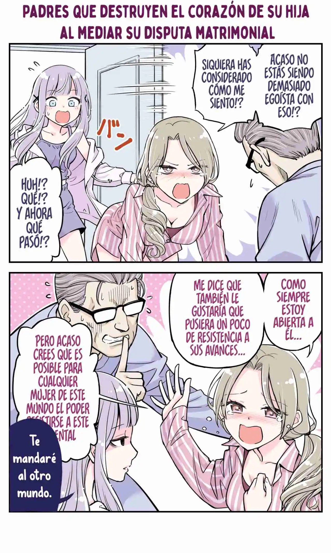 El Regaño Que Nunca Quisieras Recibir De Tus Padres - Capítulo 8 - Página 2 - LectorTMOo