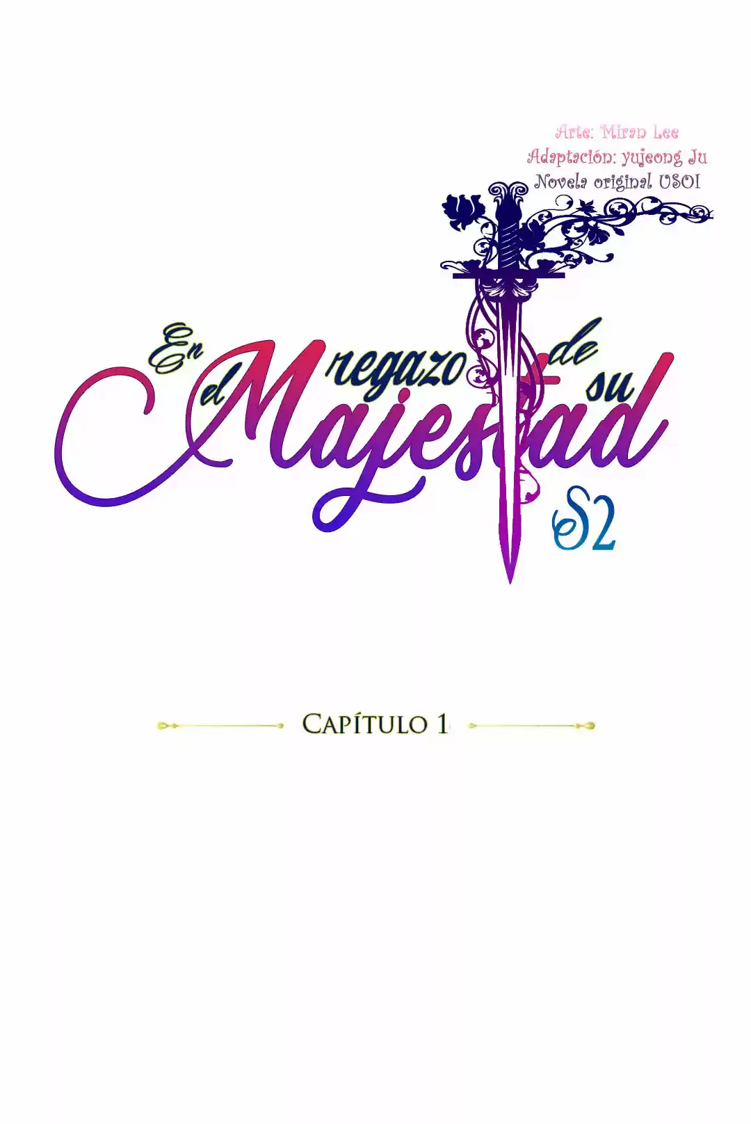 En El Regazo De Su Majestad ~S2 - Capítulo 1 - Página 28 - LectorTMOo