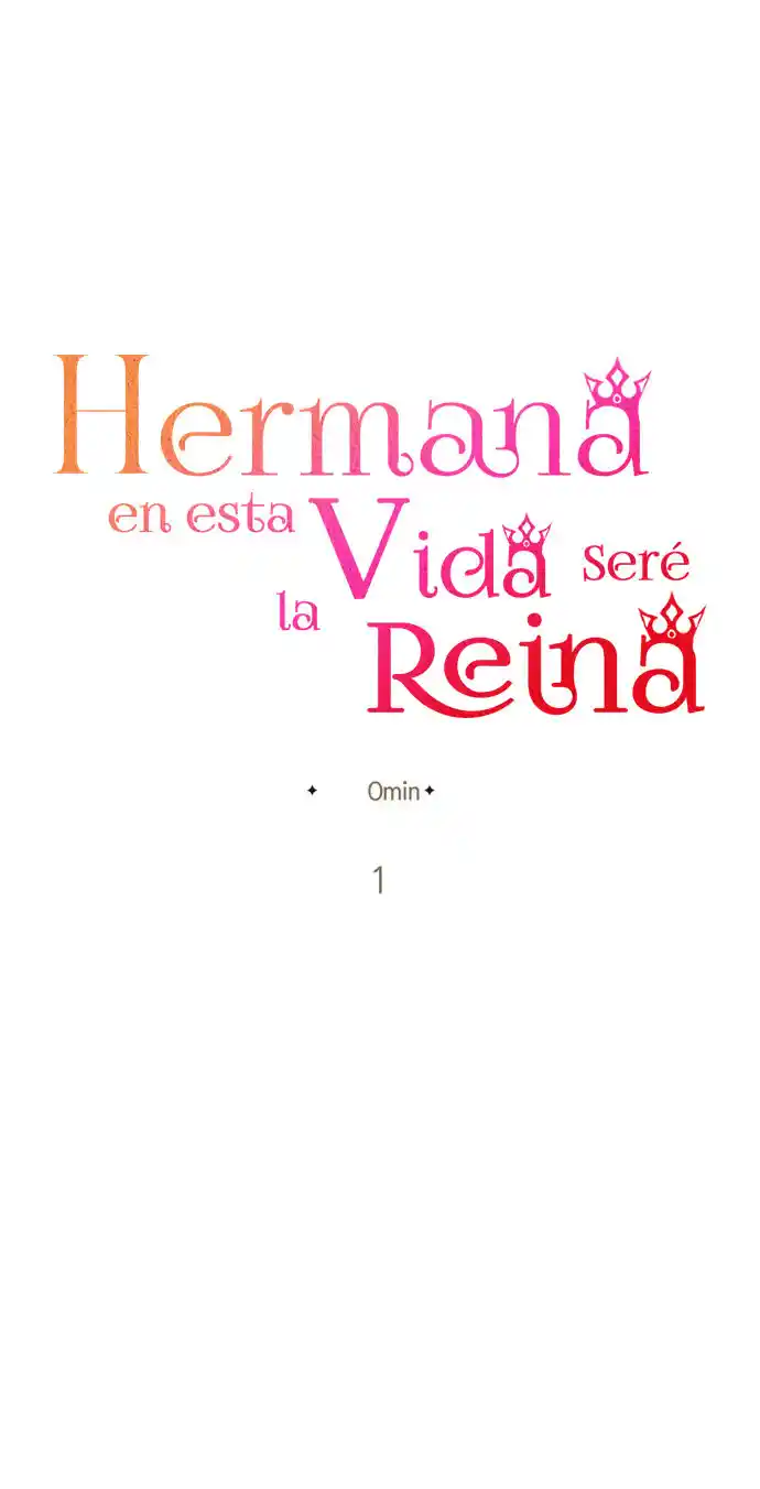 En Esta Reencarnación Yo Seré La Emperatriz, Hermana Mia - Capítulo 1 - Página 40 - LectorTMOo