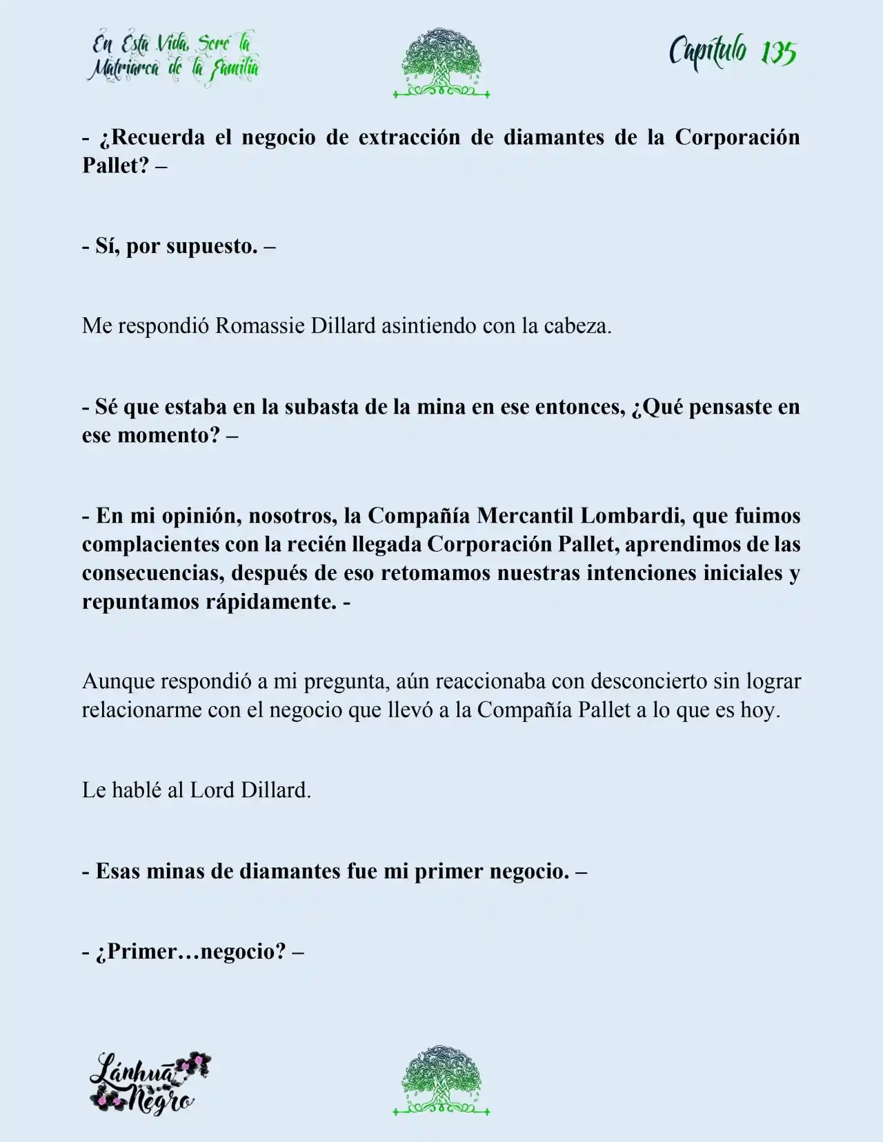En Esta Vida Seré La Matriarca De Esta Familia (Novela) (Novela) - Capítulo 135 - Página 4 - LectorTMOo