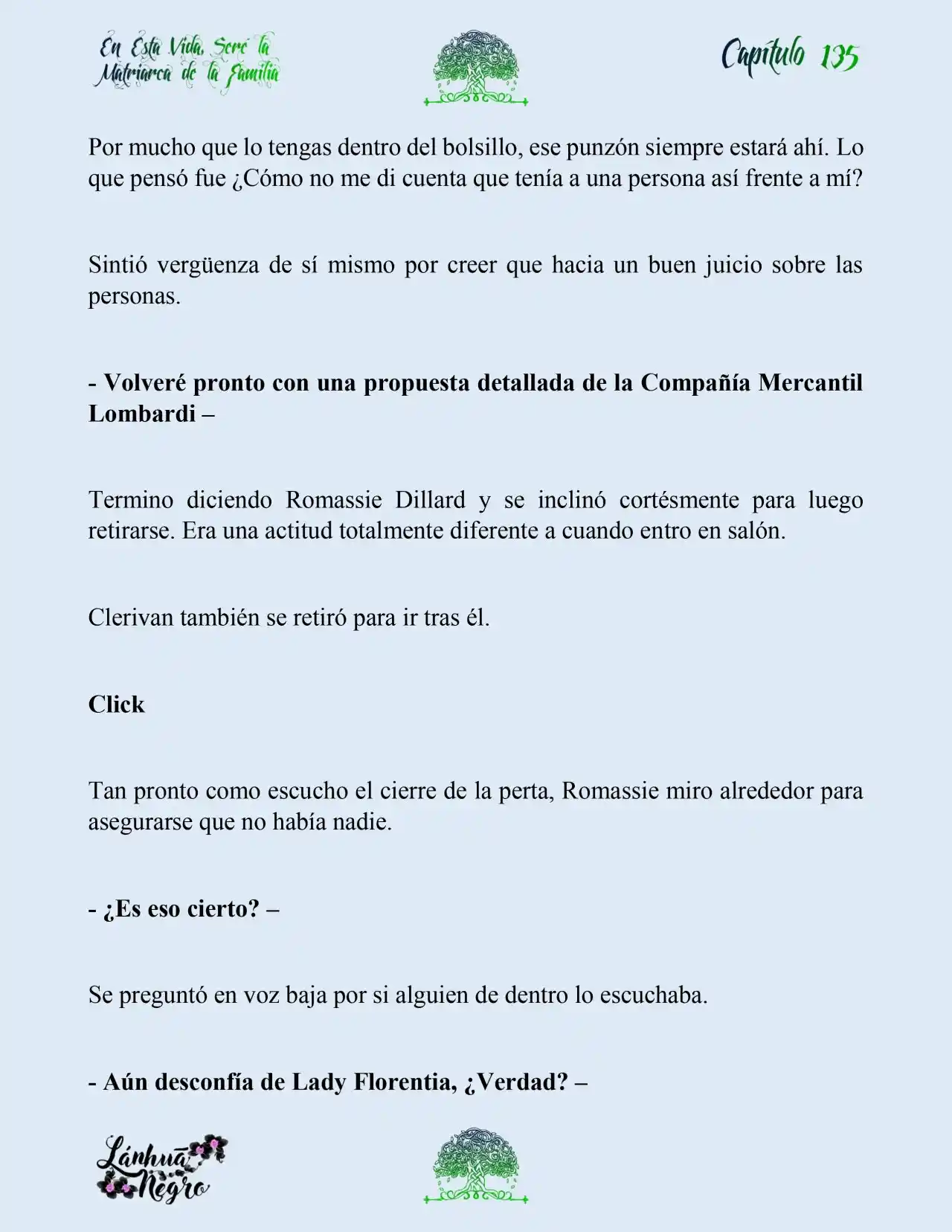 En Esta Vida Seré La Matriarca De Esta Familia (Novela) (Novela) - Capítulo 135 - Página 9 - LectorTMOo