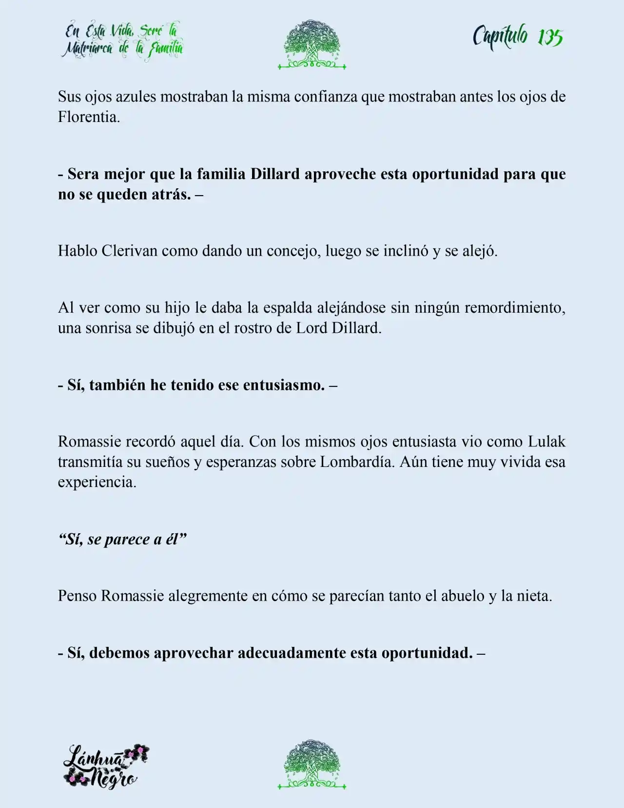 En Esta Vida Seré La Matriarca De Esta Familia (Novela) (Novela) - Capítulo 135 - Página 12 - LectorTMOo