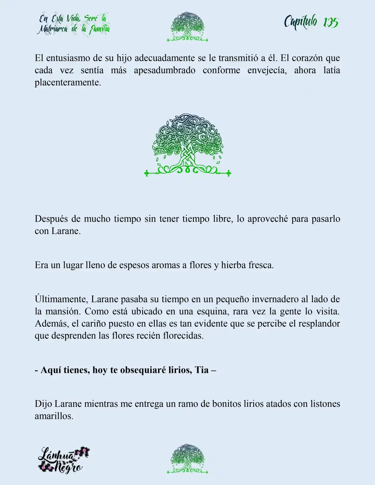 En Esta Vida Seré La Matriarca De Esta Familia (Novela) (Novela) - Capítulo 135 - Página 13 - LectorTMOo