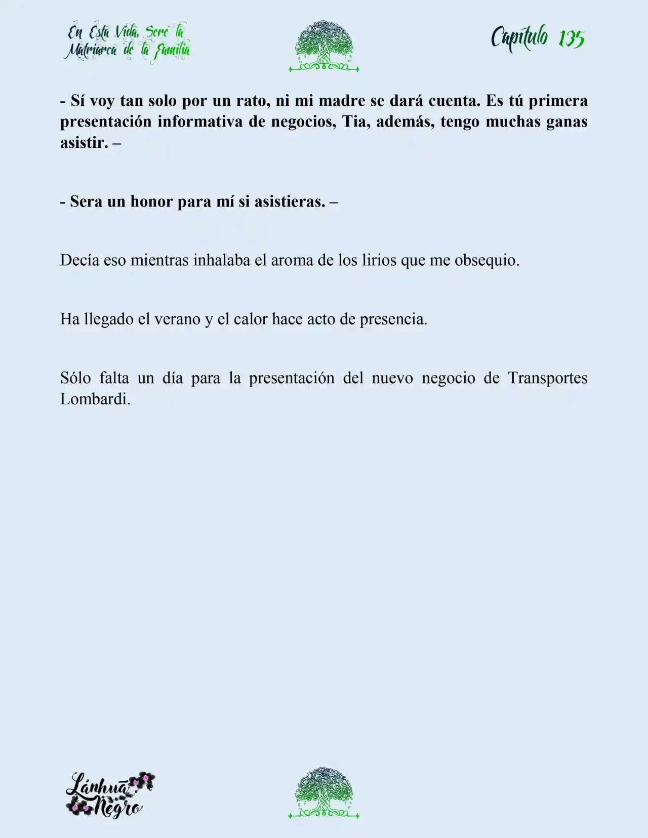 En Esta Vida Seré La Matriarca De Esta Familia (Novela) (Novela) - Capítulo 135 - Página 17 - LectorTMOo