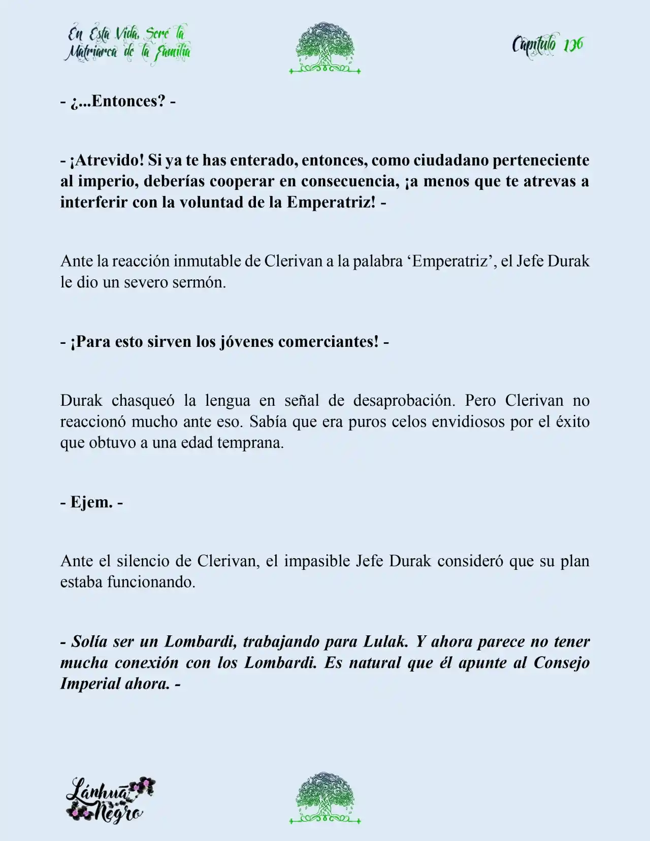 En Esta Vida Seré La Matriarca De Esta Familia (Novela) (Novela) - Capítulo 136 - Página 10 - LectorTMOo