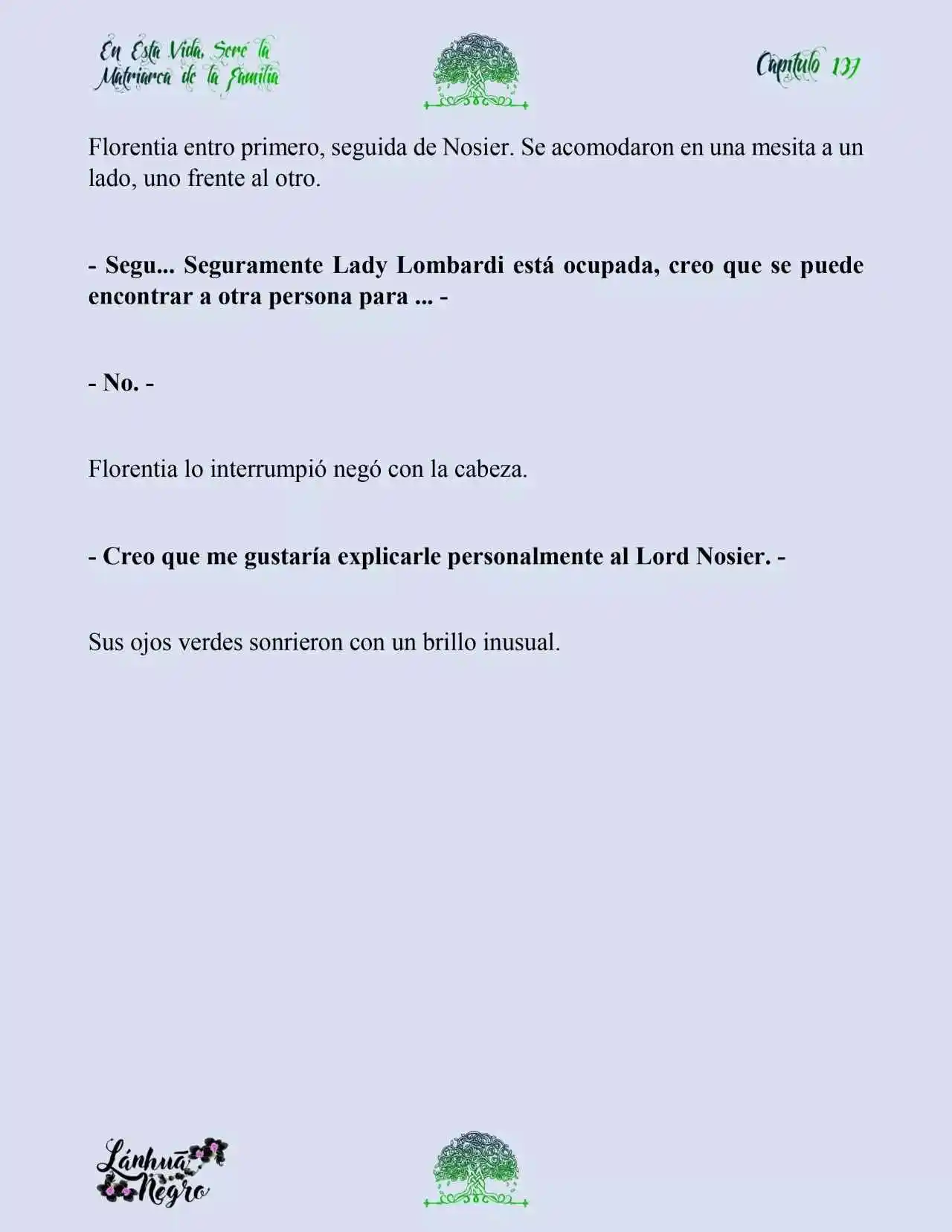 En Esta Vida Seré La Matriarca De Esta Familia (Novela) (Novela) - Capítulo 137 - Página 17 - LectorTMOo
