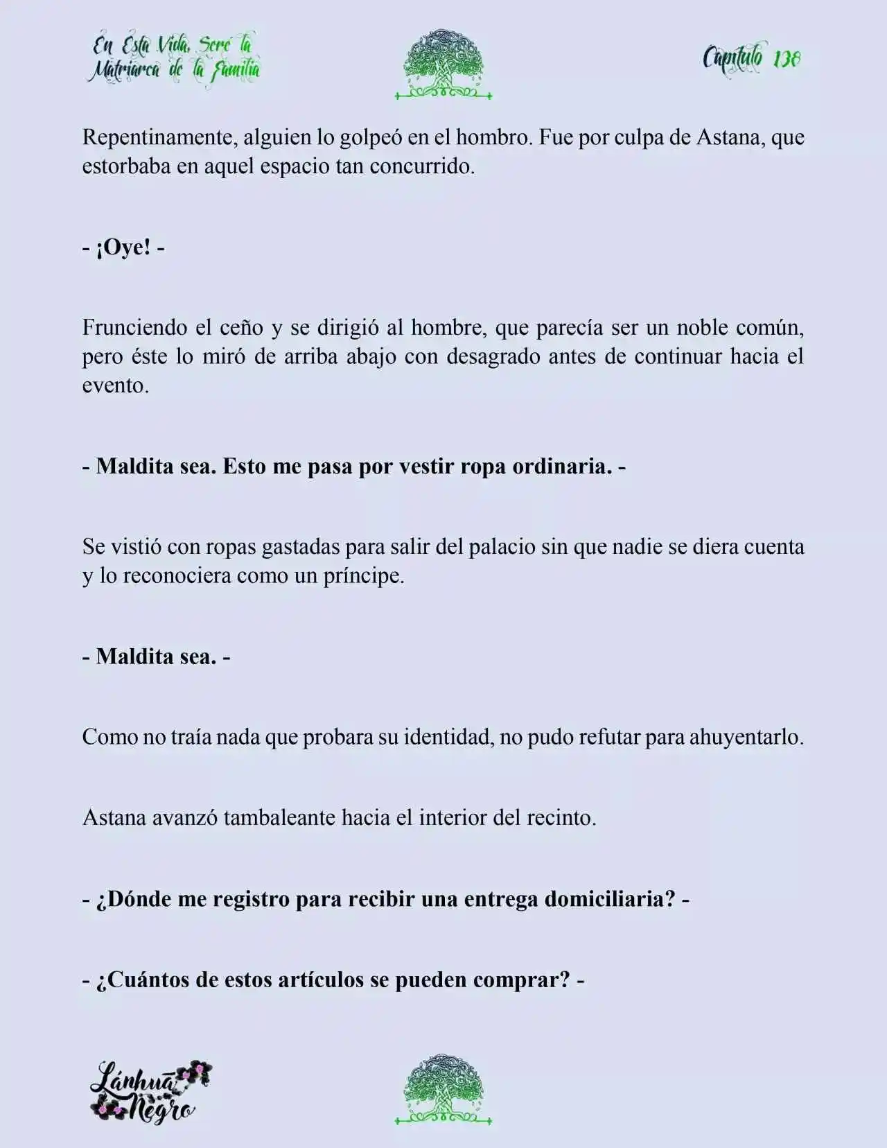 En Esta Vida Seré La Matriarca De Esta Familia (Novela) (Novela) - Capítulo 138 - Página 4 - LectorTMOo