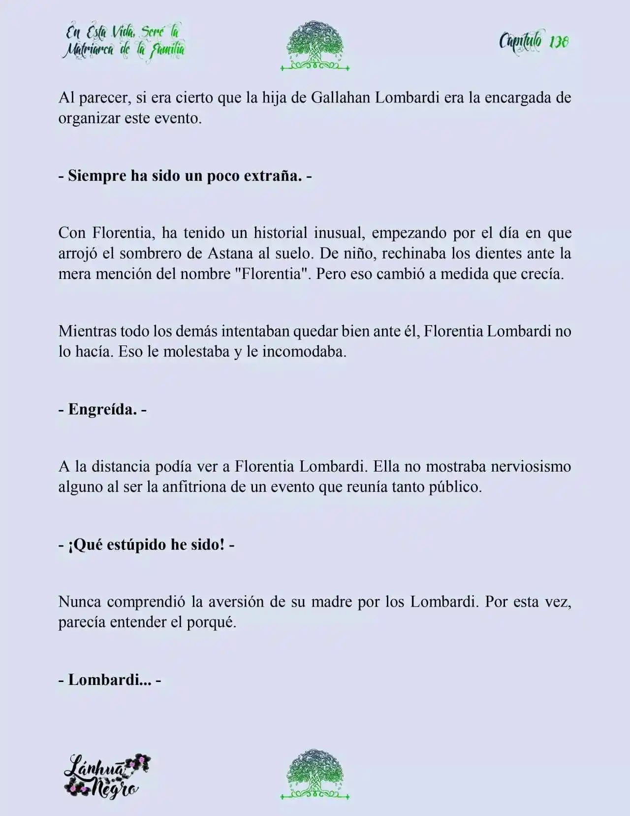 En Esta Vida Seré La Matriarca De Esta Familia (Novela) (Novela) - Capítulo 138 - Página 6 - LectorTMOo