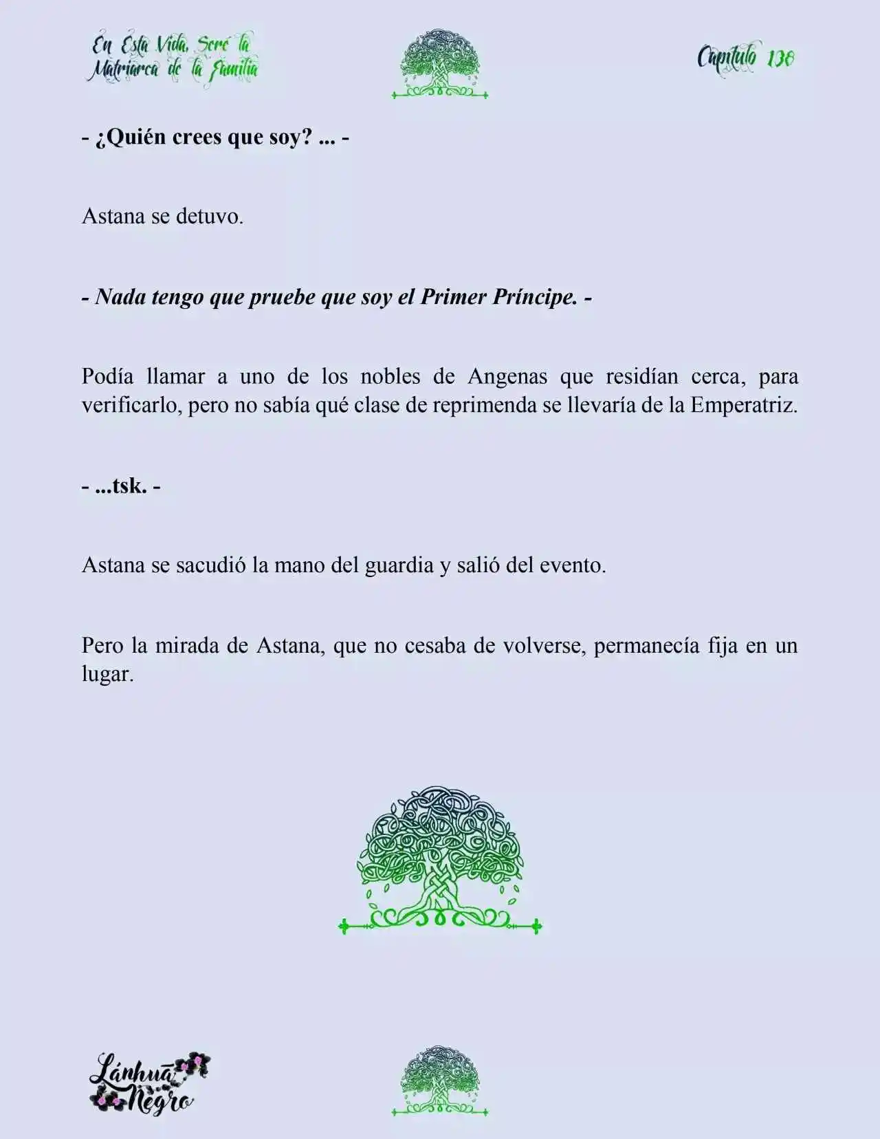 En Esta Vida Seré La Matriarca De Esta Familia (Novela) (Novela) - Capítulo 138 - Página 8 - LectorTMOo