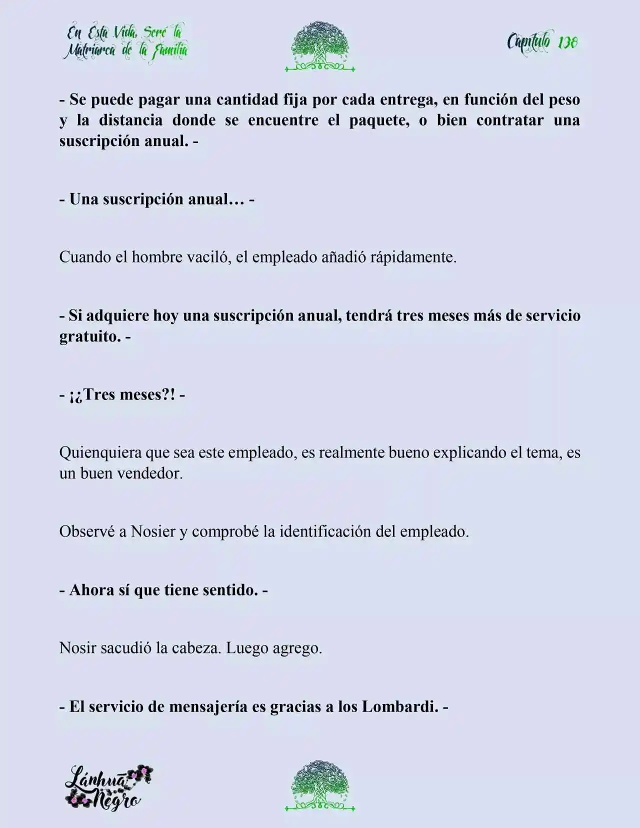 En Esta Vida Seré La Matriarca De Esta Familia (Novela) (Novela) - Capítulo 138 - Página 11 - LectorTMOo