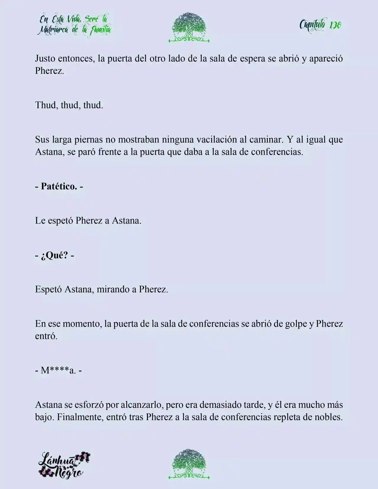 En Esta Vida Seré La Matriarca De Esta Familia (Novela) (Novela) - Capítulo 138 - Página 19 - LectorTMOo