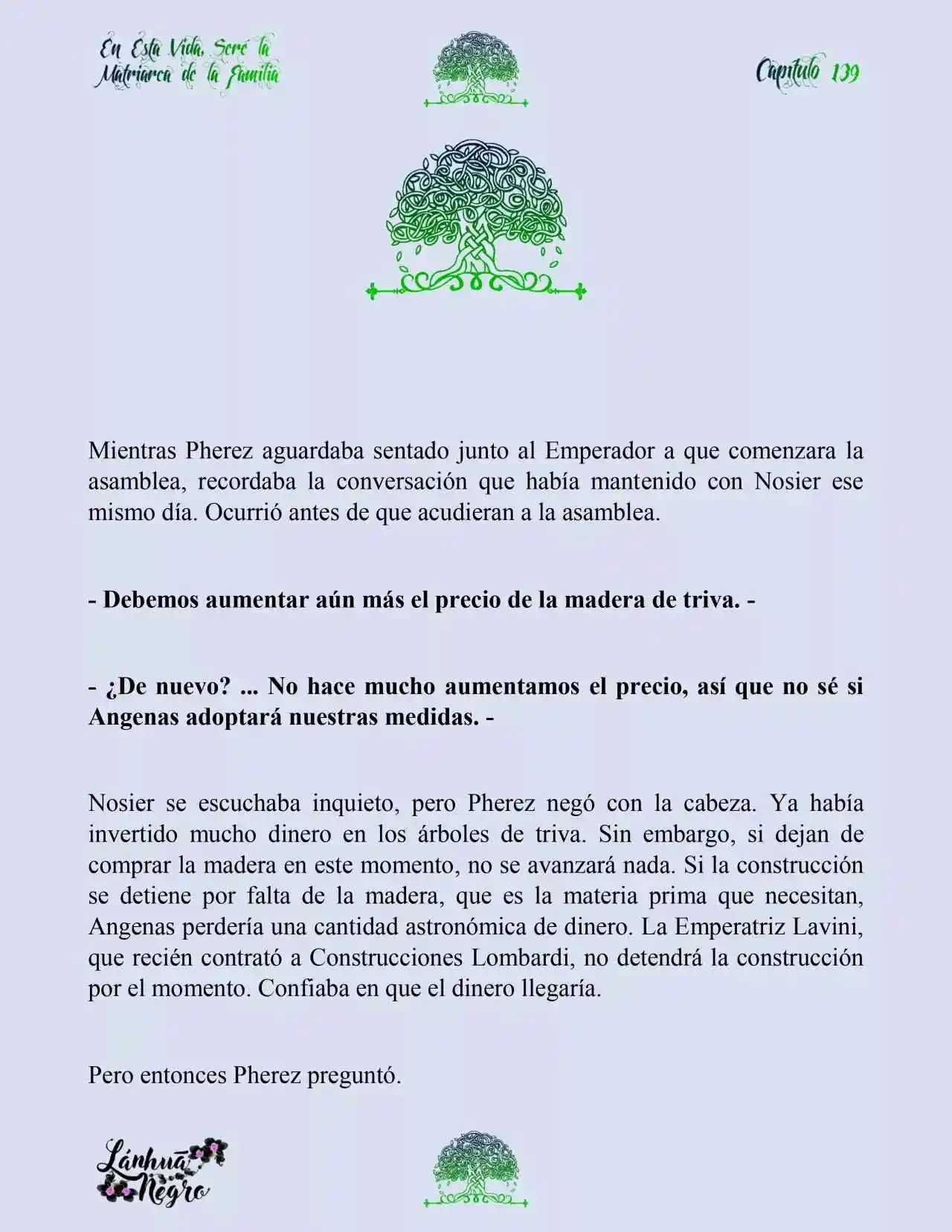 En Esta Vida Seré La Matriarca De Esta Familia (Novela) (Novela) - Capítulo 139 - Página 7 - LectorTMOo