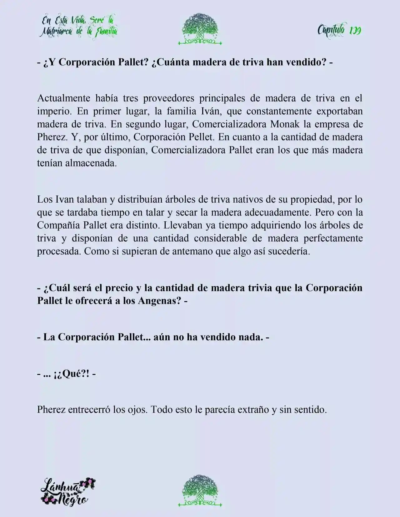 En Esta Vida Seré La Matriarca De Esta Familia (Novela) (Novela) - Capítulo 139 - Página 8 - LectorTMOo