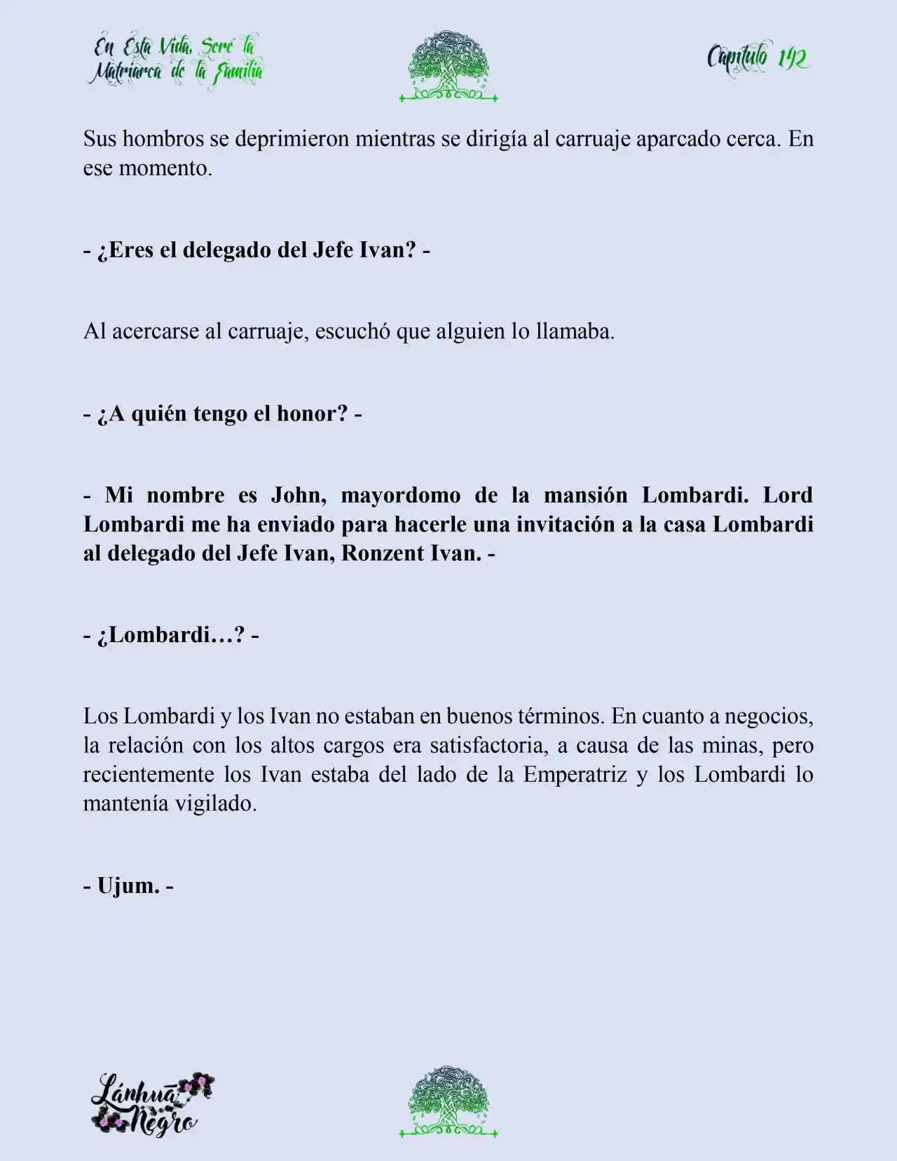 En Esta Vida Seré La Matriarca De Esta Familia (Novela) (Novela) - Capítulo 142 - Página 16 - LectorTMOo