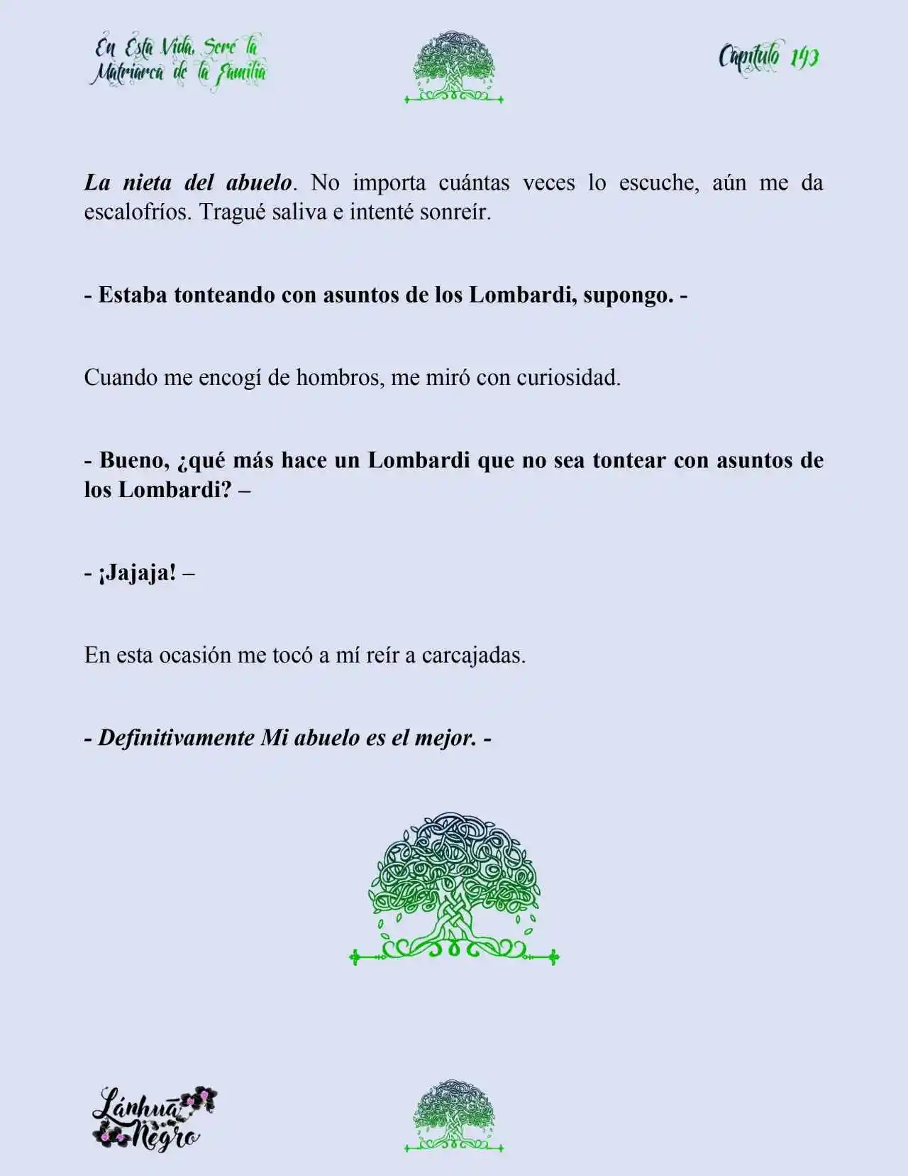 En Esta Vida Seré La Matriarca De Esta Familia (Novela) (Novela) - Capítulo 143 - Página 12 - LectorTMOo