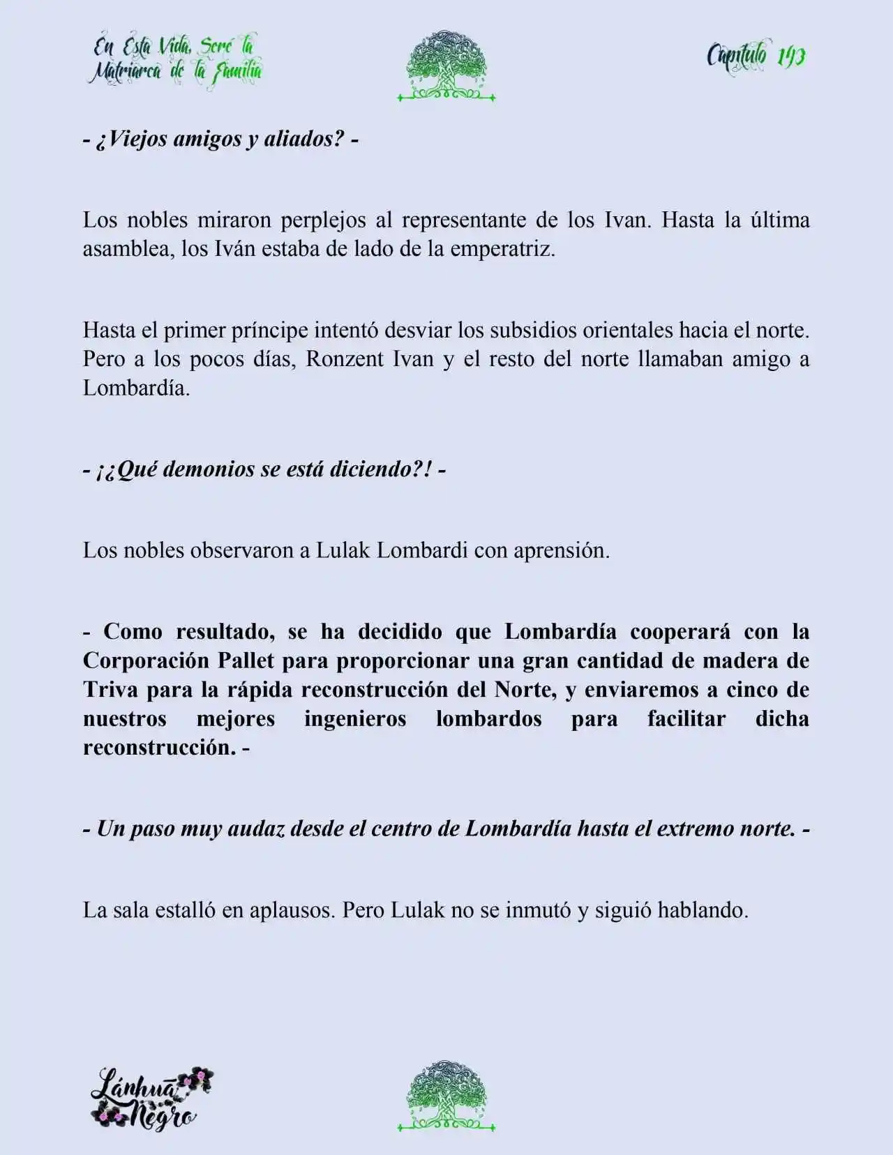 En Esta Vida Seré La Matriarca De Esta Familia (Novela) (Novela) - Capítulo 143 - Página 16 - LectorTMOo