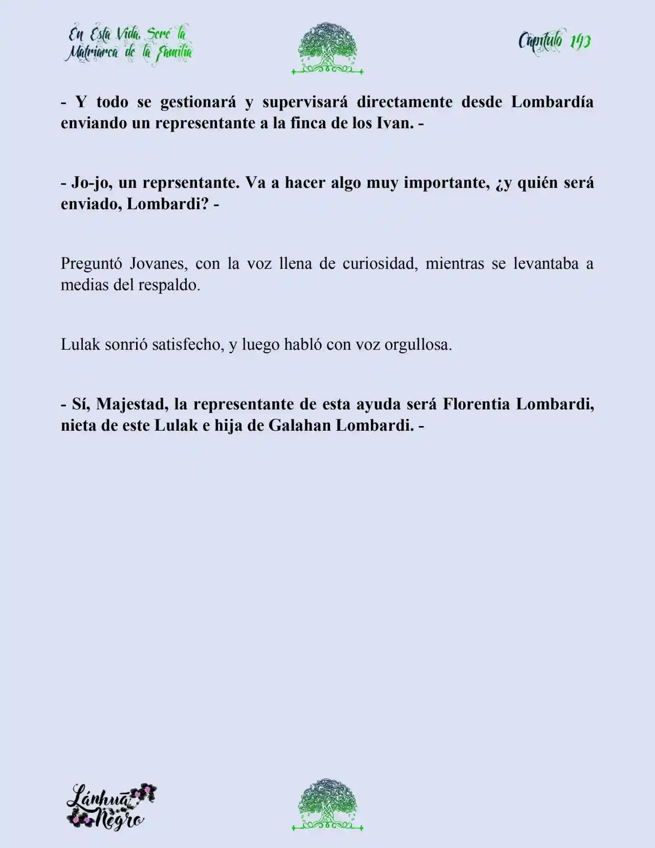 En Esta Vida Seré La Matriarca De Esta Familia (Novela) (Novela) - Capítulo 143 - Página 17 - LectorTMOo