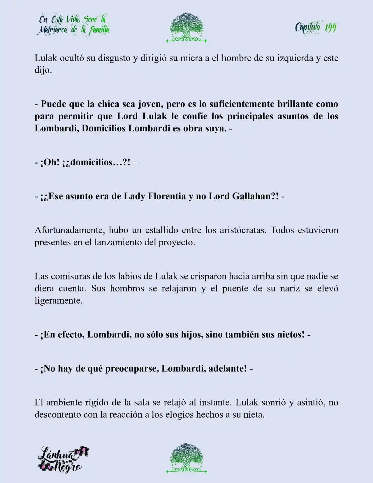 En Esta Vida Seré La Matriarca De Esta Familia (Novela) (Novela) - Capítulo 144 - Página 5 - LectorTMOo