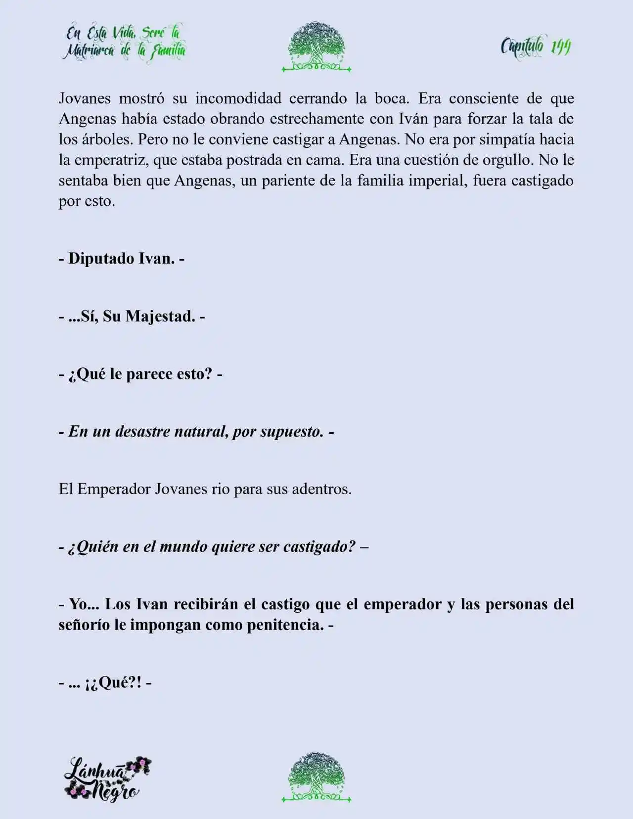 En Esta Vida Seré La Matriarca De Esta Familia (Novela) (Novela) - Capítulo 144 - Página 10 - LectorTMOo