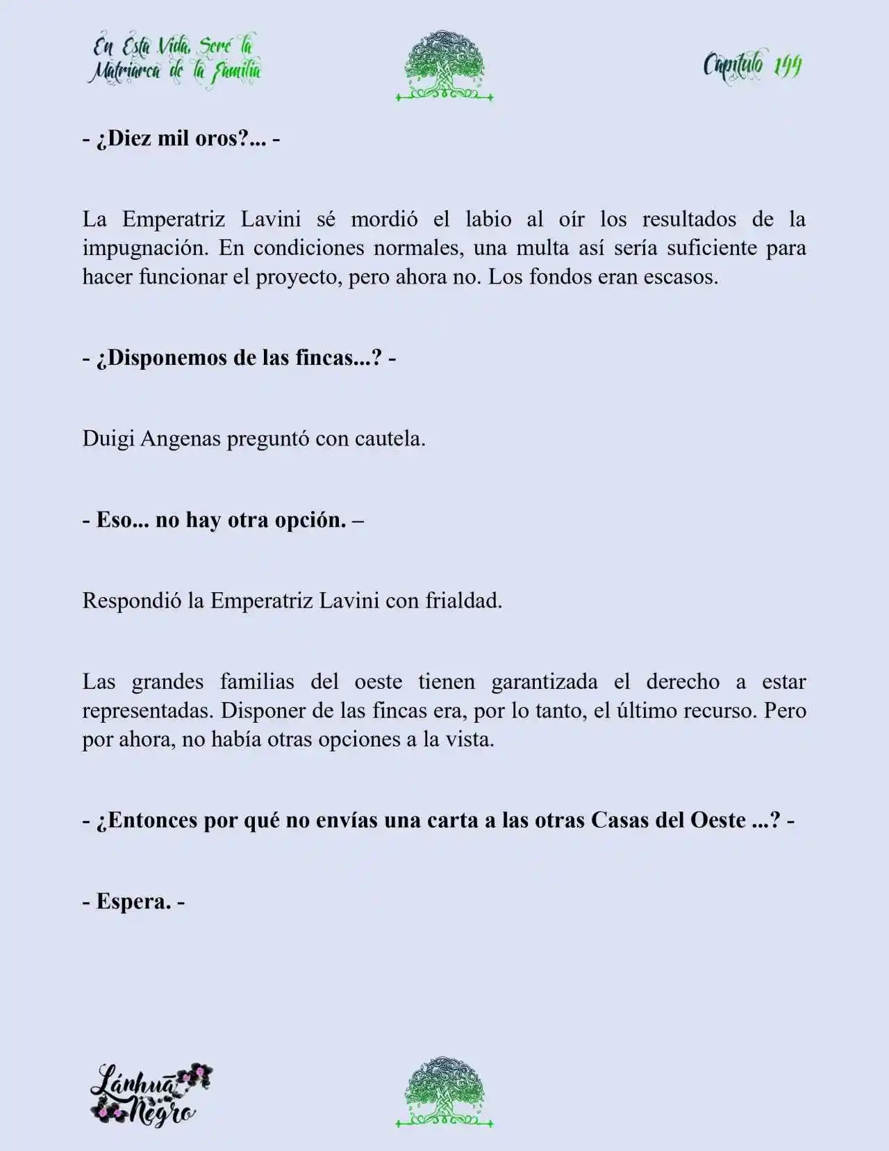 En Esta Vida Seré La Matriarca De Esta Familia (Novela) (Novela) - Capítulo 144 - Página 15 - LectorTMOo