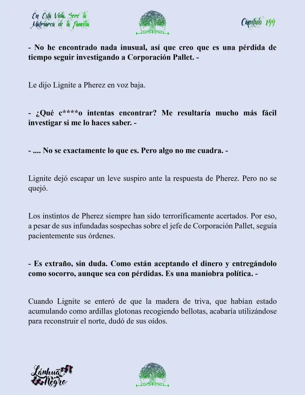 En Esta Vida Seré La Matriarca De Esta Familia (Novela) (Novela) - Capítulo 144 - Página 17 - LectorTMOo