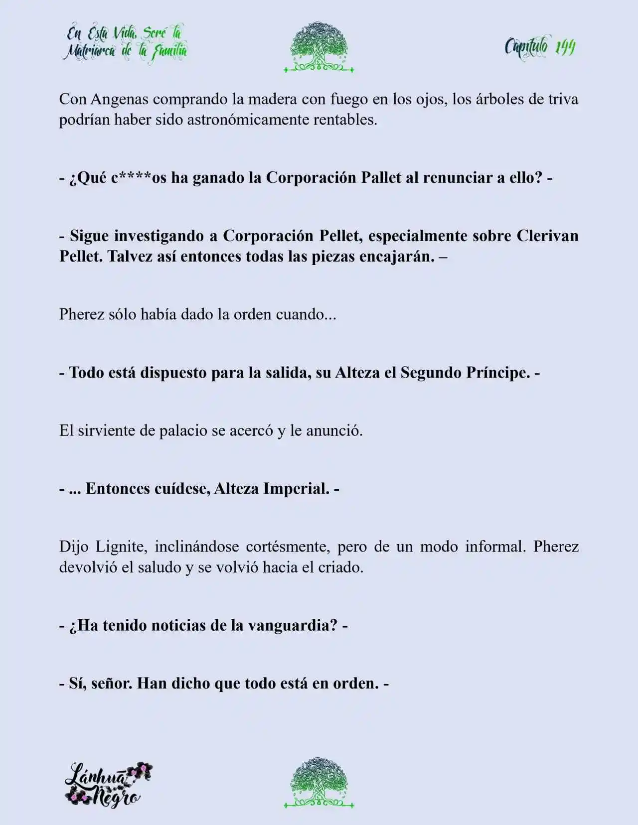 En Esta Vida Seré La Matriarca De Esta Familia (Novela) (Novela) - Capítulo 144 - Página 18 - LectorTMOo