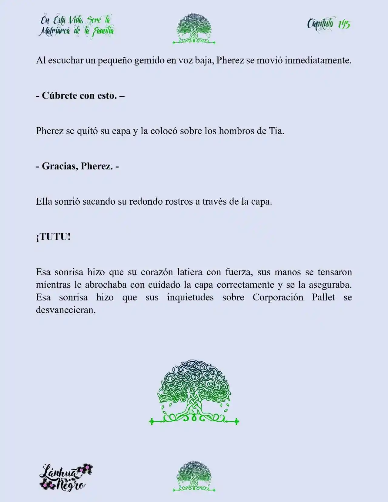 En Esta Vida Seré La Matriarca De Esta Familia (Novela) (Novela) - Capítulo 145 - Página 5 - LectorTMOo