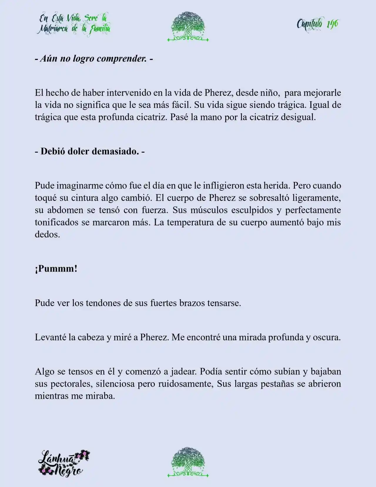 En Esta Vida Seré La Matriarca De Esta Familia (Novela) (Novela) - Capítulo 146 - Página 8 - LectorTMOo