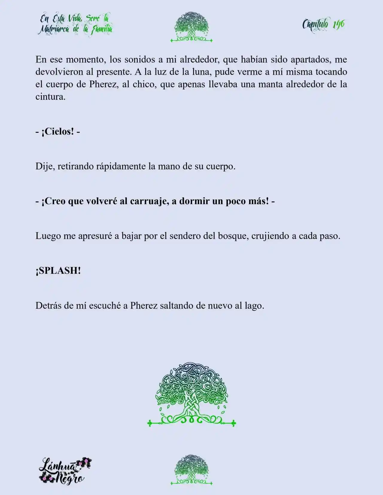 En Esta Vida Seré La Matriarca De Esta Familia (Novela) (Novela) - Capítulo 146 - Página 9 - LectorTMOo