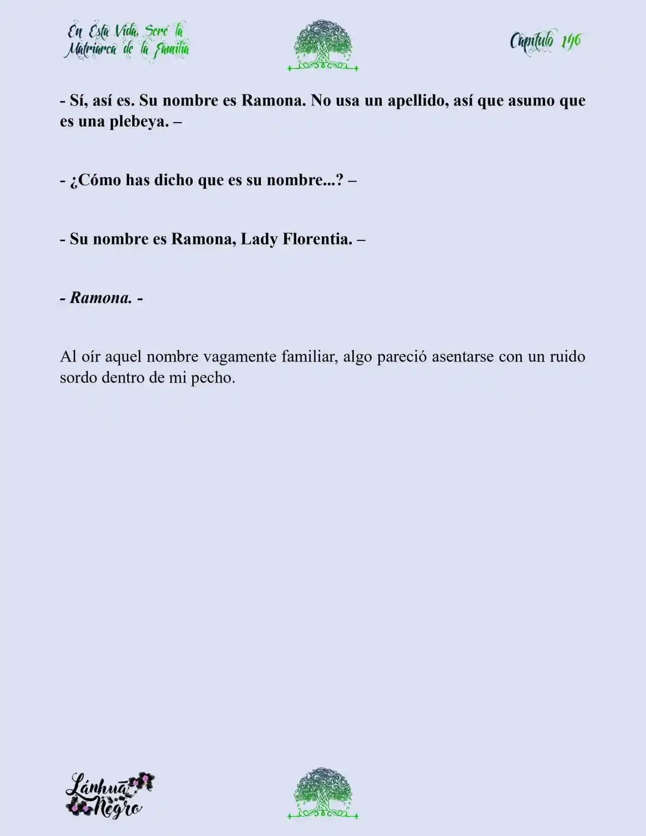 En Esta Vida Seré La Matriarca De Esta Familia (Novela) (Novela) - Capítulo 146 - Página 19 - LectorTMOo