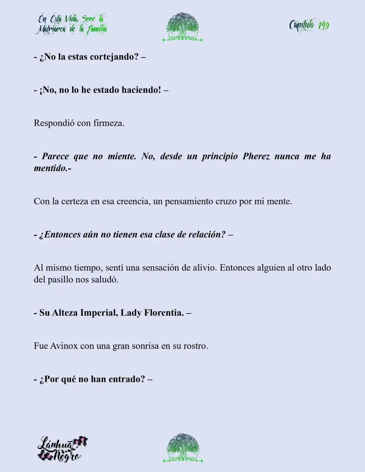 En Esta Vida Seré La Matriarca De Esta Familia (Novela) (Novela) - Capítulo 149 - Página 7 - LectorTMOo