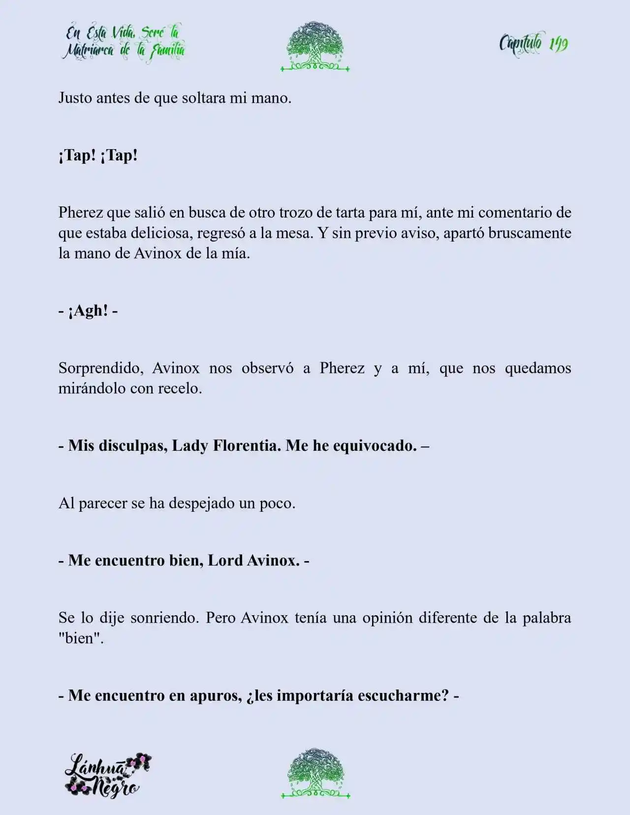 En Esta Vida Seré La Matriarca De Esta Familia (Novela) (Novela) - Capítulo 149 - Página 11 - LectorTMOo