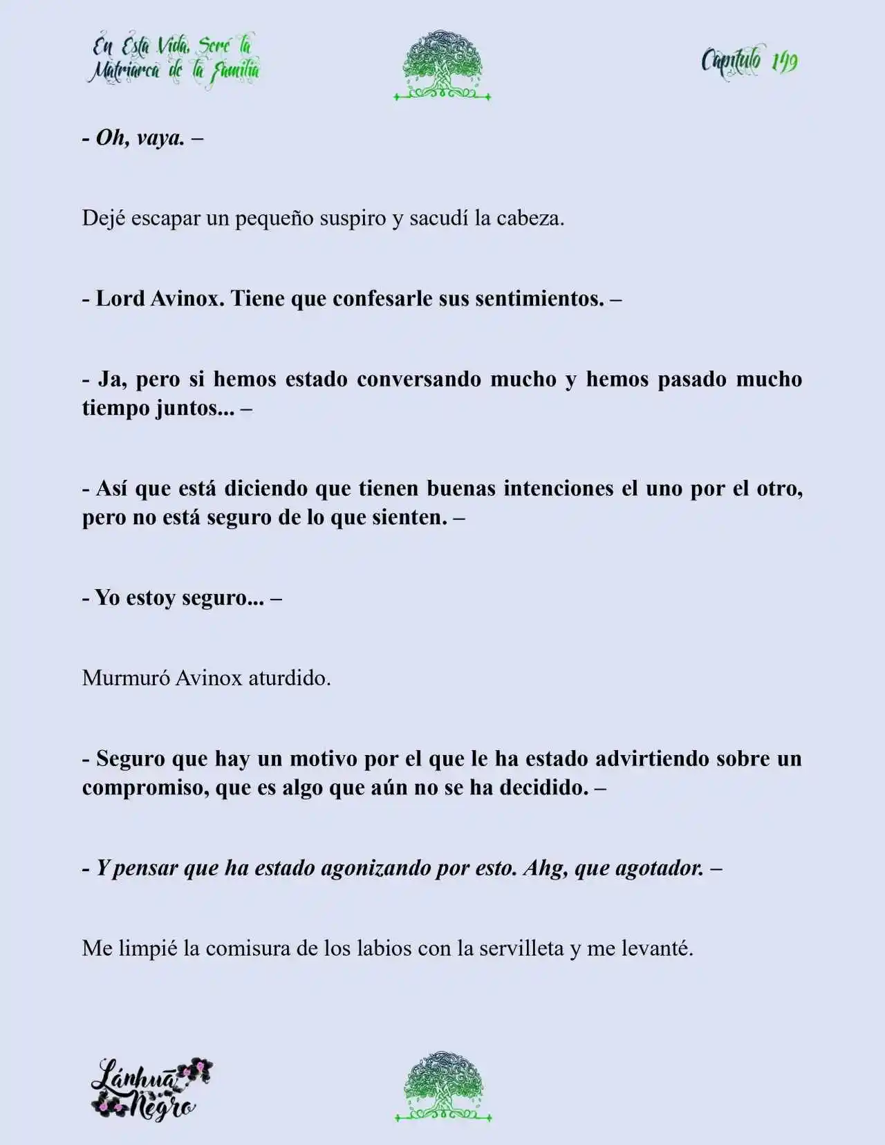 En Esta Vida Seré La Matriarca De Esta Familia (Novela) (Novela) - Capítulo 149 - Página 16 - LectorTMOo
