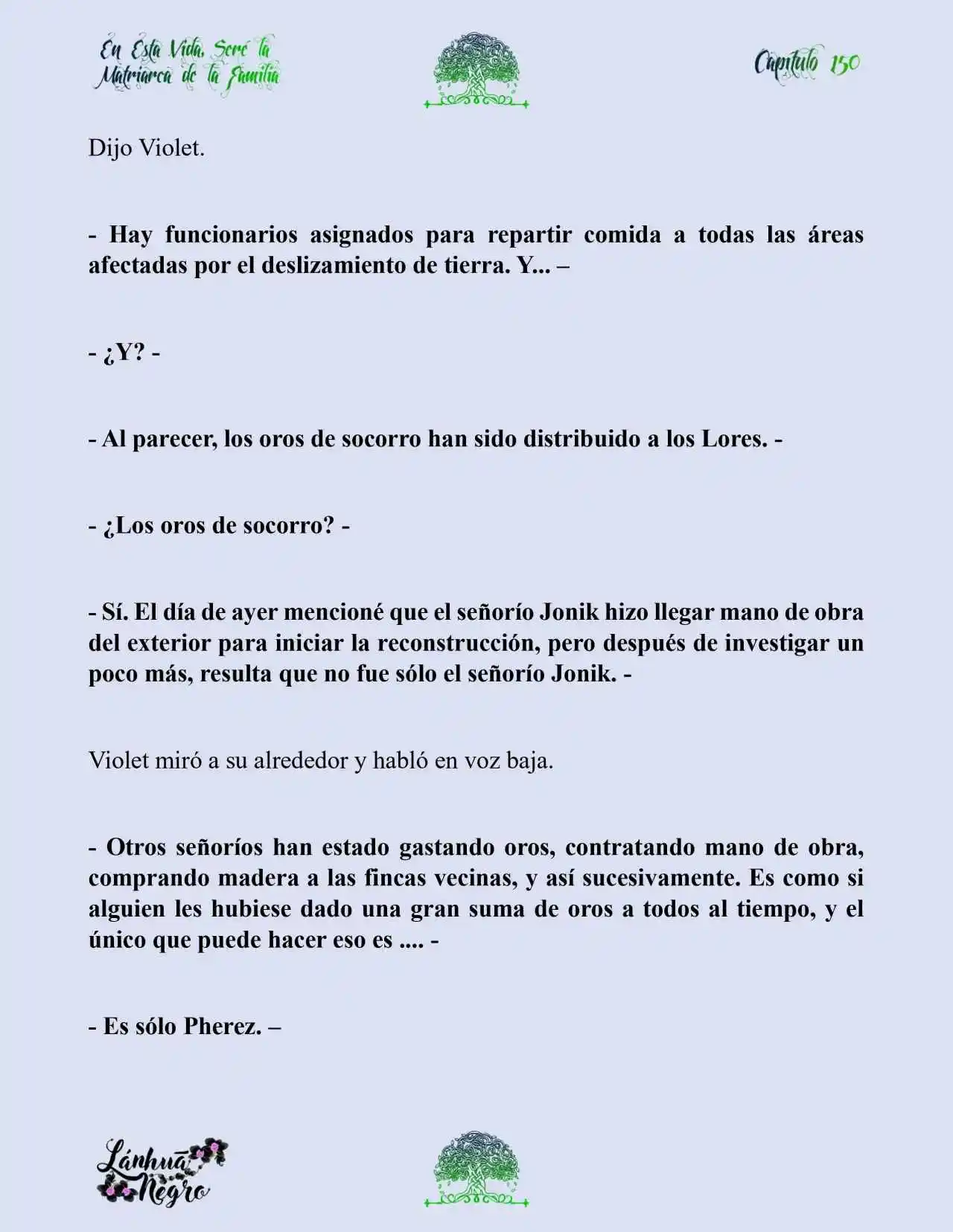 En Esta Vida Seré La Matriarca De Esta Familia (Novela) (Novela) - Capítulo 150 - Página 4 - LectorTMOo