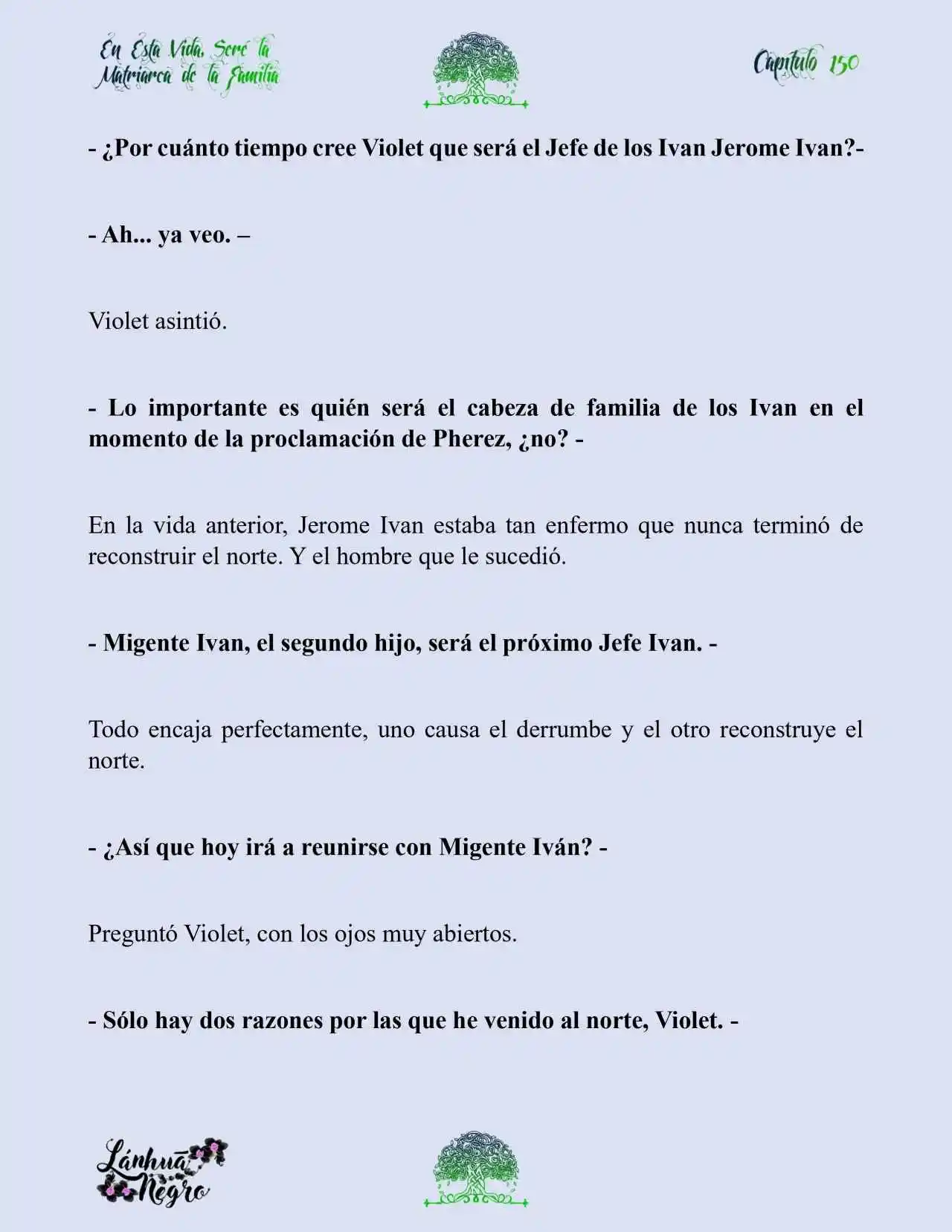 En Esta Vida Seré La Matriarca De Esta Familia (Novela) (Novela) - Capítulo 150 - Página 7 - LectorTMOo