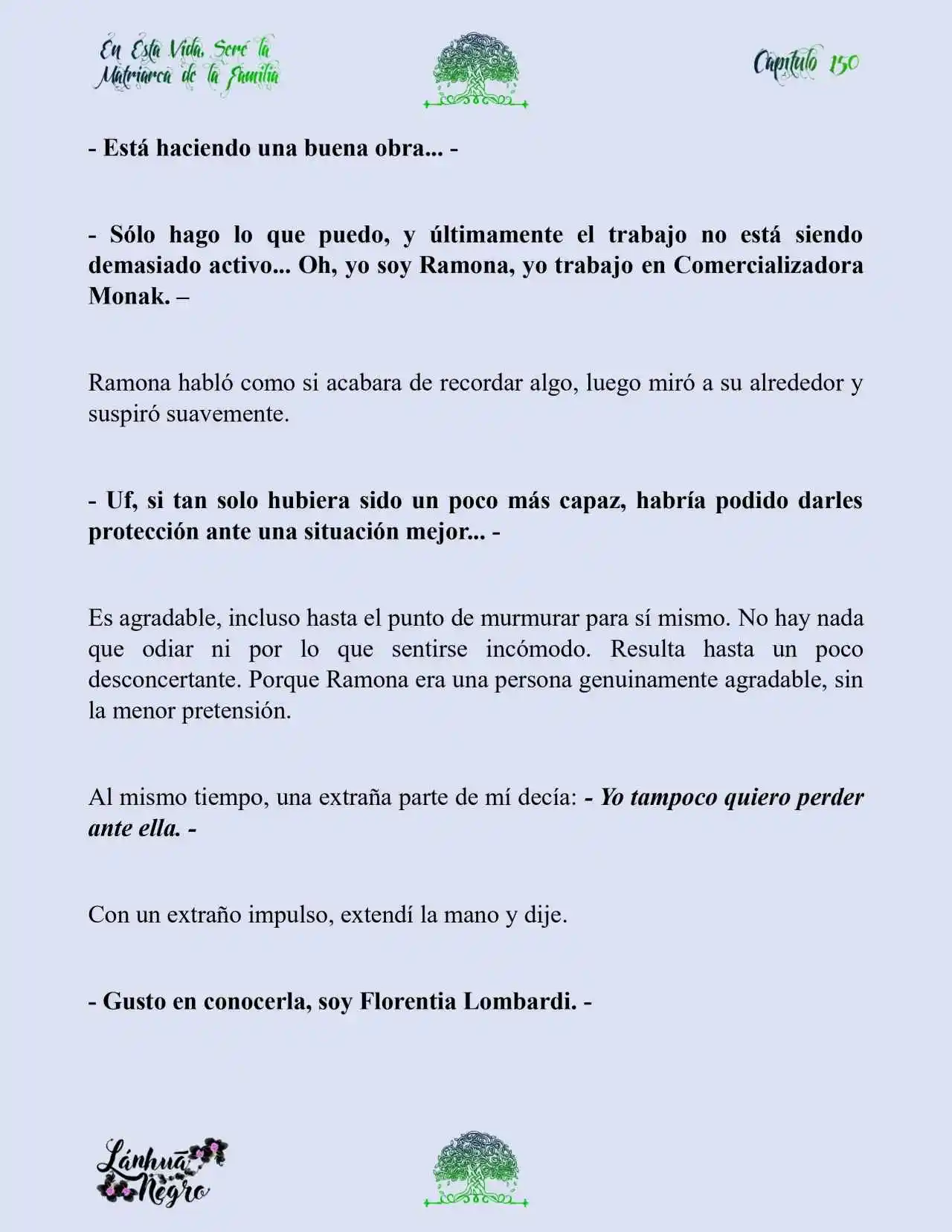 En Esta Vida Seré La Matriarca De Esta Familia (Novela) (Novela) - Capítulo 150 - Página 11 - LectorTMOo