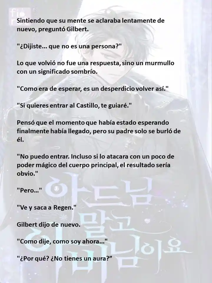 En Lugar Del Hijo, Tomaré Al Padre (Novela) capítulo 109 página 8