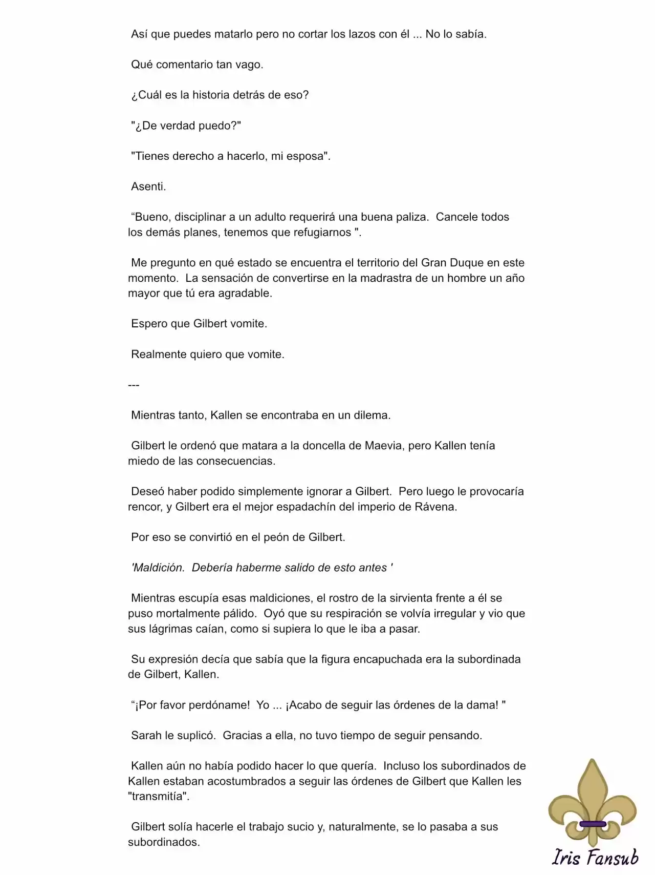 En Lugar Del Hijo, Tomaré Al Padre (Novela) capítulo 13 página 6